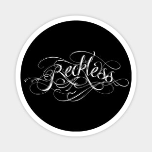 RECKLESS_ROYALE Magnet